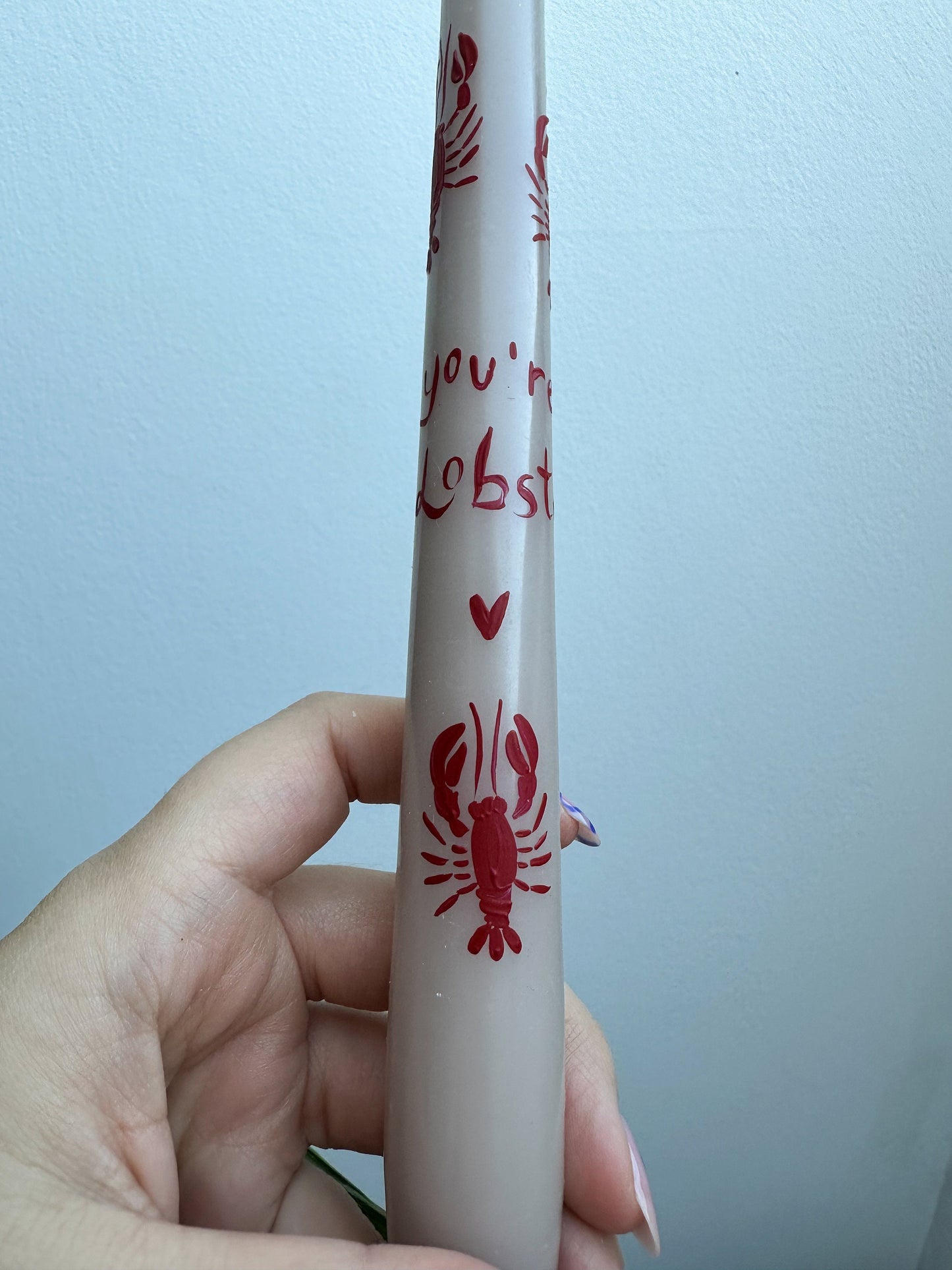 You are my lobster Hand Painted Candle